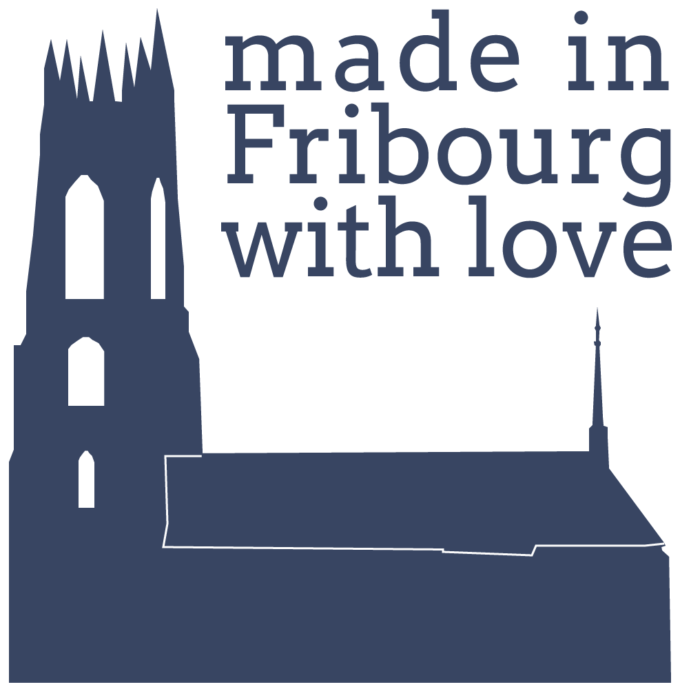 made in Fribourg